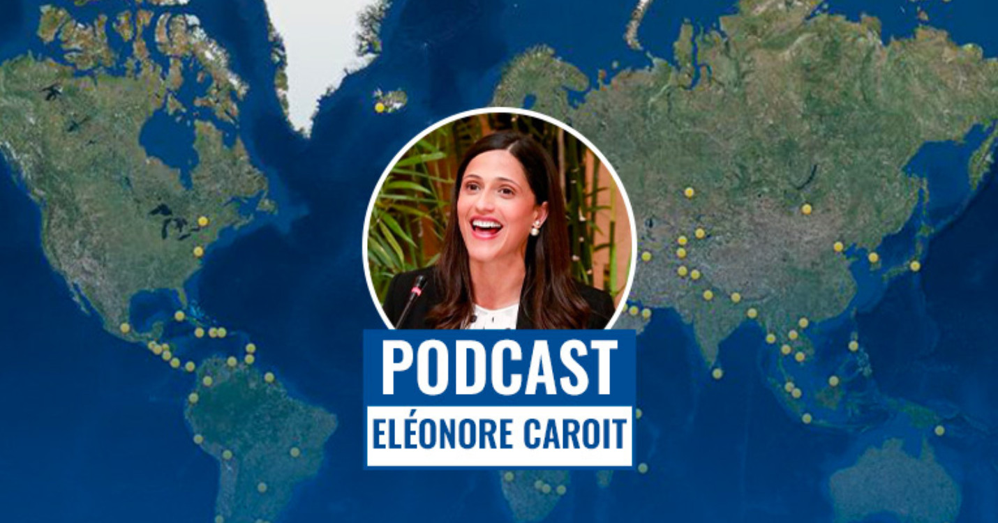 Éléonore Caroit : « Changer l’image des Français de l’étranger et moderniser leurs services publics