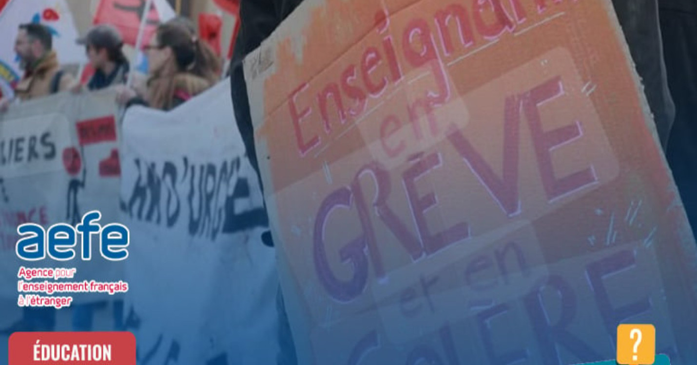 Les familles et syndicats préoccupés par la réforme de l’AEFE