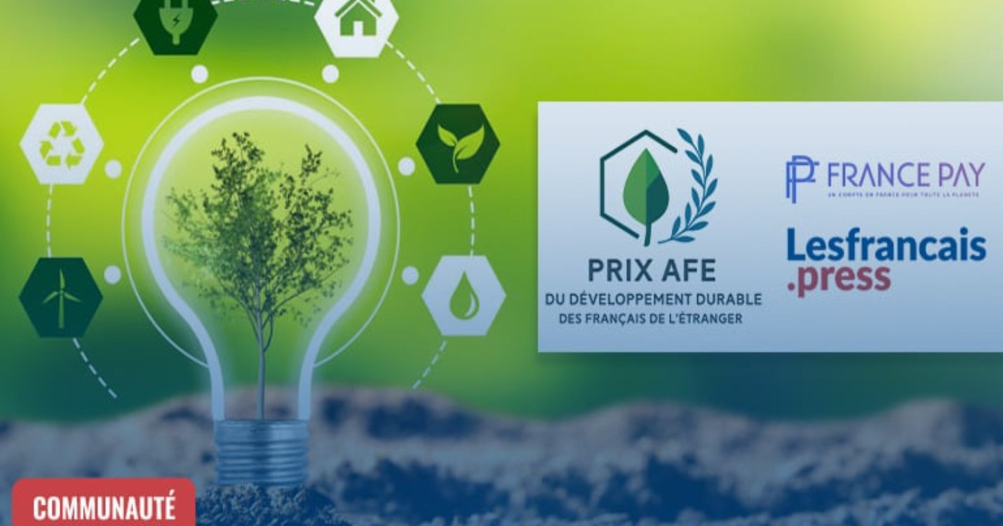 Remise du Prix du Développement Durable AFE des Français de l’Étranger le 15 octobre